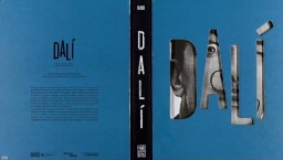 Dalí: todas las sugestiones poéticas y todas las posibilidades plásticas 