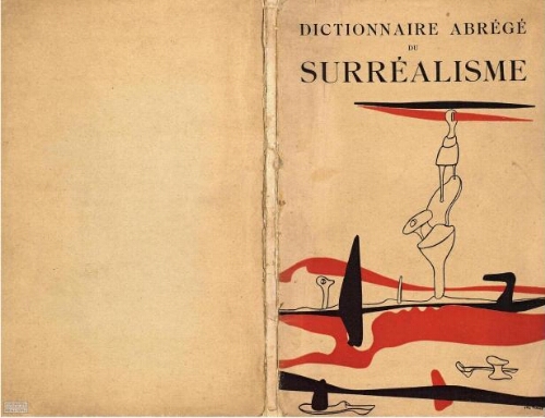 Dictionnaire abrégé du Surréalisme.