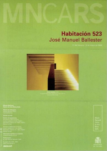 José Manuel Ballester: habitación 523 : 11 de febrero-8 de mayo de 2005.