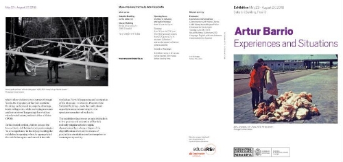 Artur Barrio: experiences and situations : exhibition, May 23-August 27, 2018, Sabatini Building.