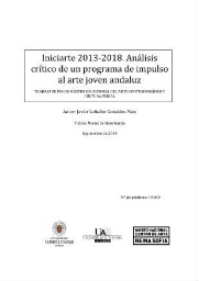 Iniciarte 2013-2018 - análisis crítico de un programa de impulso al arte joven andaluz