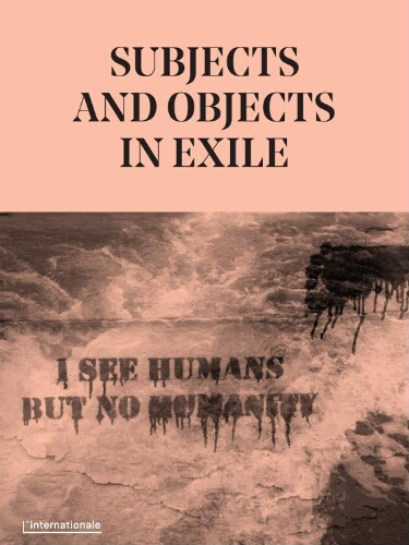 Subjects and Objects in Exile