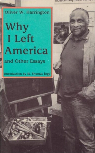 "Why I left America", and other essays