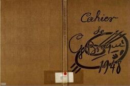 Cahier de Georges Braque. 1917-1947.