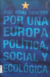 Por una Europa política, social y ecológica - 20 años y 100 artículos