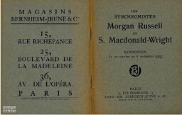 Les synchromistes: Morgan Russell et S. Macdonald-Wright : [exposition du 27 octobre au 8 novembre 1913].