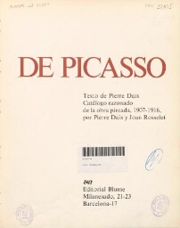 El cubismo de Picasso - Catálogo razonado de la obra pintada, 1907-1916