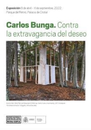 Carlos Bunga - Contra la extravagancia del deseo