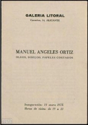 Manuel Ángeles Ortiz: óleos, dibujos, papeles cortados : Galería Litoral, 1975.