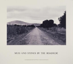 Mud and Stones by the Roadside (Barro y piedras al borde de la carretera)