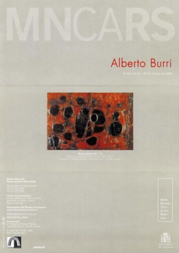 Alberto Burri: 14 de marzo-29 de mayo de 2006.