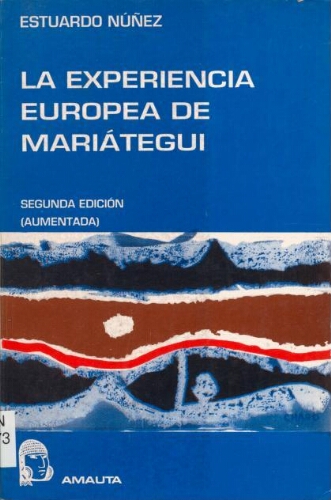 La experiencia europea de José Carlos Mariátegui