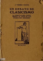 Un ensayo de clasicismo: la orientación conveniente al arte de los países del Mediodía /