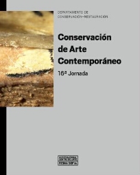 Conservación de Arte Contemporáneo - 16ª jornada