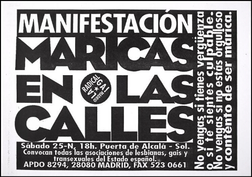 Maricas en las calles: manifestación : sábado 25-N, Puerta de Alcalá-Sol, convocan todas las asociaciones de lesbianas, gais y transexuales del estado : no vengas si tienes vergüenza o si te sientes culpable : no vengas si no estás orgulloso y contento de ser marica.