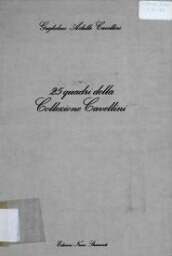 25 quadri della Collezione Cavellini 