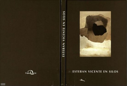 Esteban Vicente en Silos: Abadía de Santo Domingo de Silos, 27 septiembre-16 diciembre 2001.