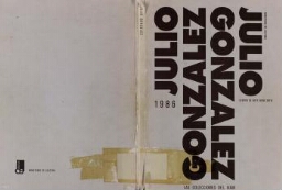 Julio Gonzalez: las colecciones del IVAM /