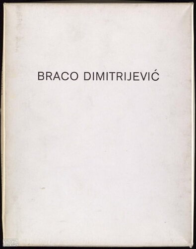 Braco Dimitrijevic: Städtisches Museum Mönchengladbach, 14. März bis 20. April 1975.