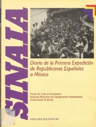 Sinaia - diario de la primera expedición de republicanos españoles a México.