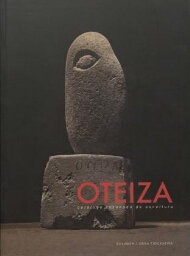Oteiza - Catálogo razonado de escultura (Vol. 01)