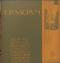 Ver sacrum - Organ der Vereinigung Bildender Künstler Österreichs