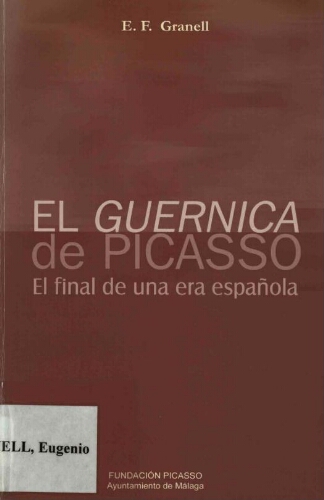 El "Guernica" de Picasso: el final de una era española