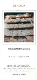 El Caso: Christian Boltanski : 26 de mayo-5 de septiembre, 1988.