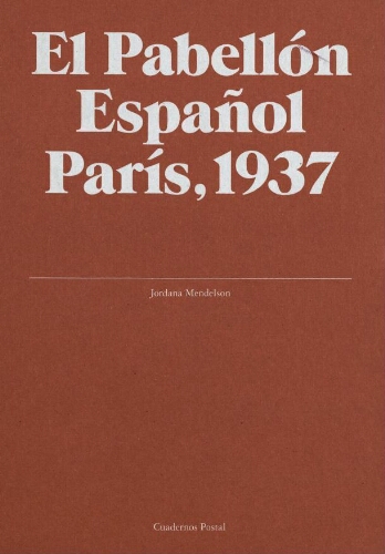 El Pabellón Español, París, 1937
