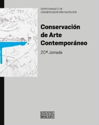 Conservación de Arte Contemporáneo - 20ª jornada