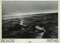 Roads and paths: twenty walks, 1971-1977, and eight photographs of roads 