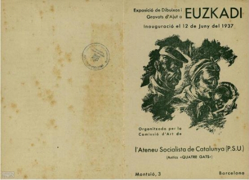 Exposició de dibuixos i gravats d'ajut a Euzkadi: inauguració el 12 de juny del 1937 : organitzada per la Comissió d'Art de l'Ateneu Socialista de Catalunya (P.S.U.) (Antics "Quatre Gats").