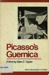 Picasso's Guernica: illustrations, introductory essay, documents, poetry, criticism, analysis