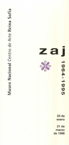 Zaj: 1964-1995 : del 23 de enero al 21 de marzo de 1996.