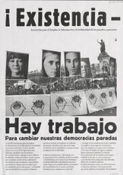 ¡Existencia, resistencia! - Asociación para el Empleo, la Información y la Solidaridad de los parados y precarios : los militantes franceses al encuentro de sus camaradas españoles : Barcelona, octubre 2000.