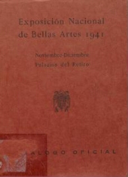 Catálogo oficial de la Exposición Nacional de Bellas Artes de 1941.