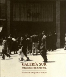 Sur, un escenario para la memoria - Galería Sur. Exposición documental