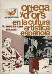Ortega y d'Ors en la cultura artística española 