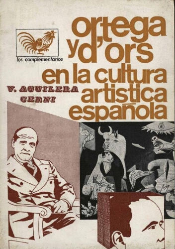 Ortega y d'Ors en la cultura artística española /