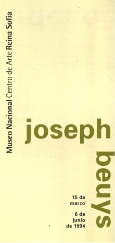 Joseph Beuys: 15 de marzo, 6 de junio de 1994.