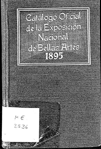 Exposicion General de Bellas Artes. 1895. Edicion oficial. Catalogo. /
