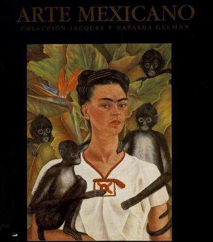Arte mexicano. Colección Jacques y Natasha Gelman