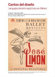 Cantos del diseño - Lenguajes del exilio republicano en México
