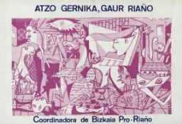 Atzo Gernika, gaur Riaño: Coordinadora de Biskai Pro-Riaño.