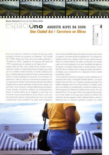 Augusto Alves Da Silva: una ciudad así / carretera en obras : Espacio Uno : del 4 de febrero al 2 de marzo de 1998.