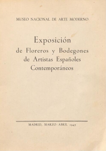 Exposición de floreros y bodegones de artistas españoles contemporáneos
