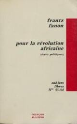 Pour la révolution africaine - Écrits politiques