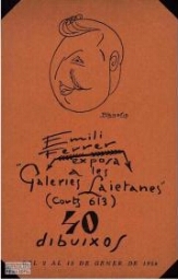Emili Ferrer exposa a les "Galeries Laietanes" 40 dibuixos: del 2 al 15 de gener de 1926 : [invitación].