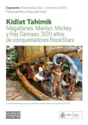 Kidlat Tahimik - Magallanes, Marilyn, Mickey y fray Dámaso. 500 años de conquistadores RockStars: exposición
