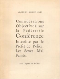 Considérations objectives sur la pédérastie - Conférence interdite par le Préfet de police